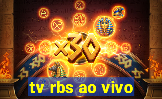 tv rbs ao vivo